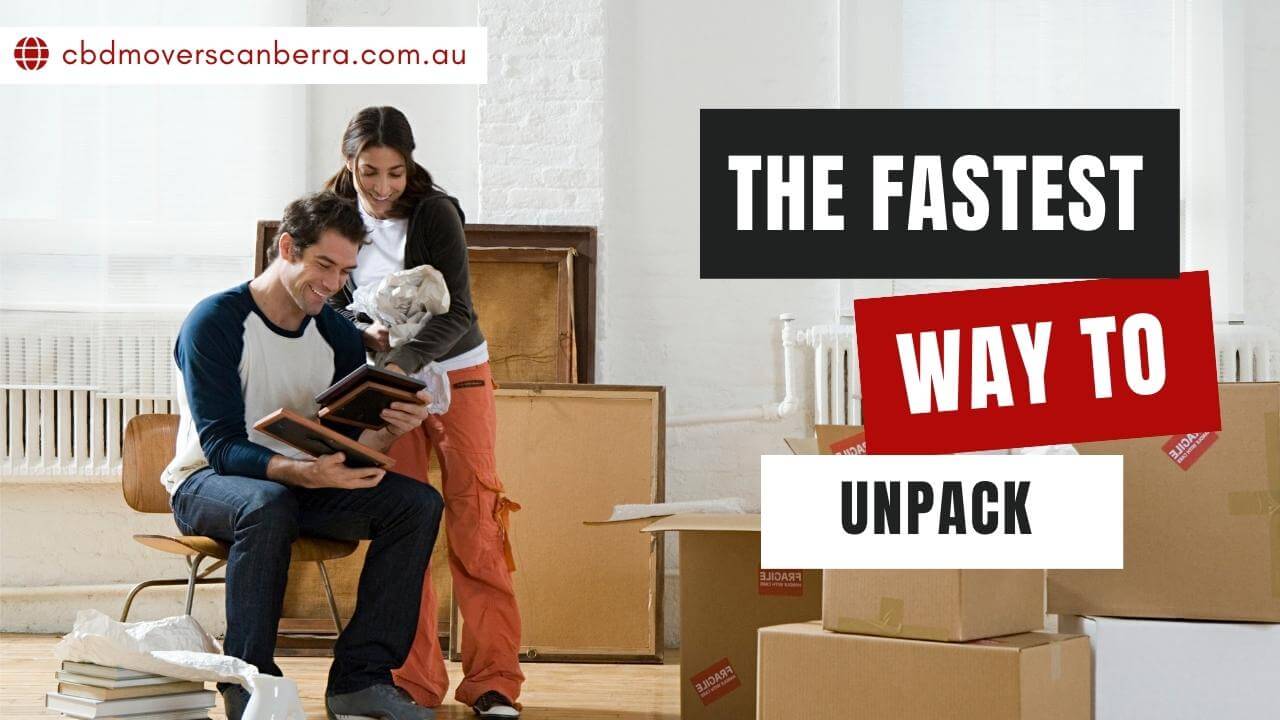 The Fastest Way To Unpack